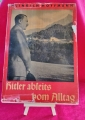 Illustrated book "Hitler abseits vom Alltag" Heinrich Hoffmann, Munich 1937 District ,, Galizien"